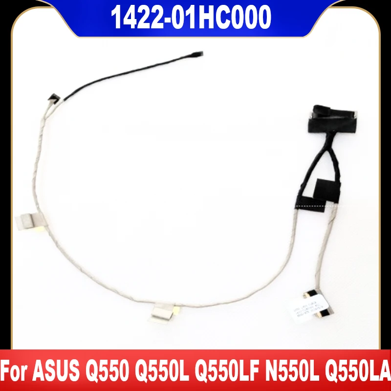 

Гибкий кабель для ЖК-дисплея ASUS Q550 Q550L Q550LF N550L Q550LA 1422-01HC000 1422-01SF0AS