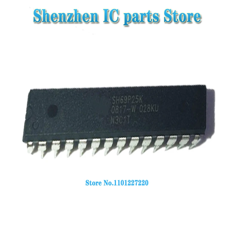 

1 шт./партия SH69P25K SH69P25 DIP-28