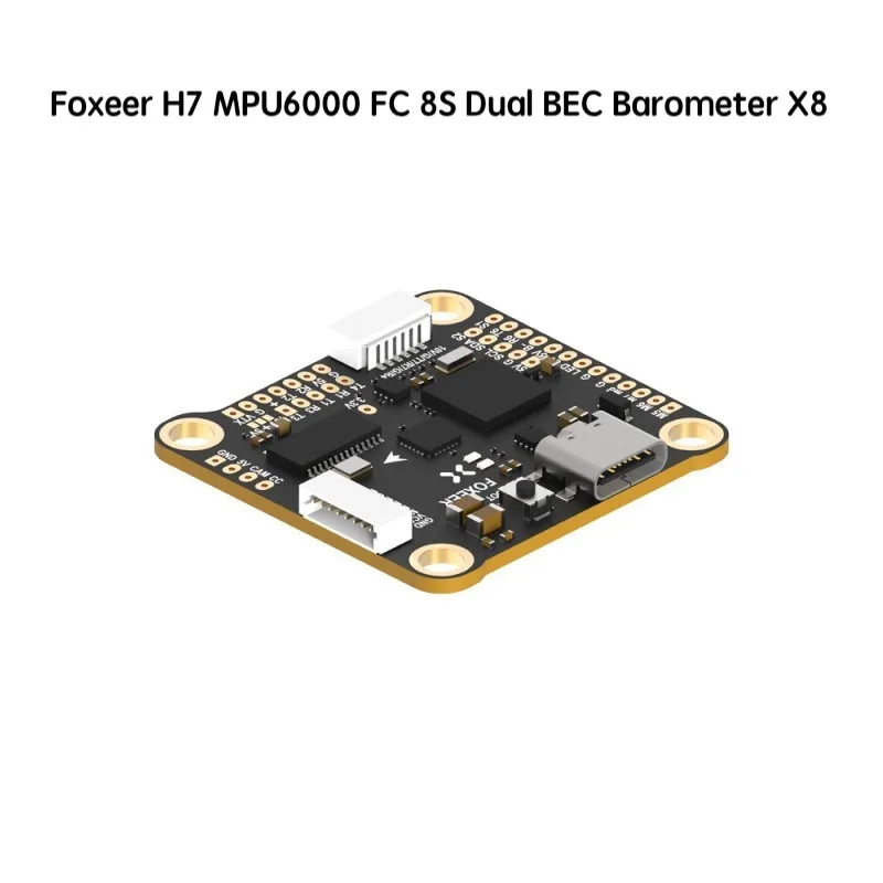 Foxeer H7 MPU6000 FC 8S Dual BEC Barometer X8