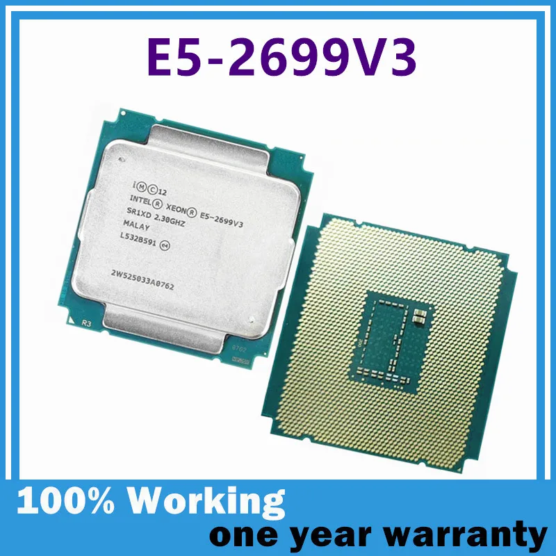 Xeon E5-2699 V3 E5-2699V3 E5 2699 V3 2,30 GHz 45 M 145 W 18 cœurs 22 NM LGA2011-3 E5 2699 V3