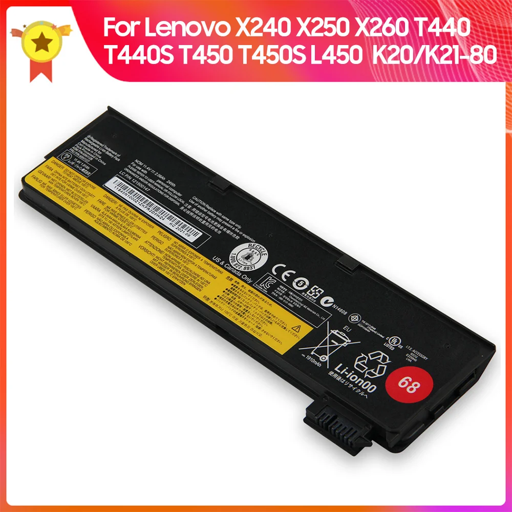 New Replacement Battery for Lenovo ThinkPad X240 X250 X260 T440 T450S T460 K2450 X270 L470 K20/K21-80 L450 L460 T470P W550S S440