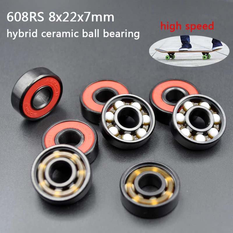 8pcs 608RS  high speed  Ball Bearing 8*22*7 8x22x7mm hybrid ceramic ball bearing Skateboard Wheel Bearing Steel ABEC-11