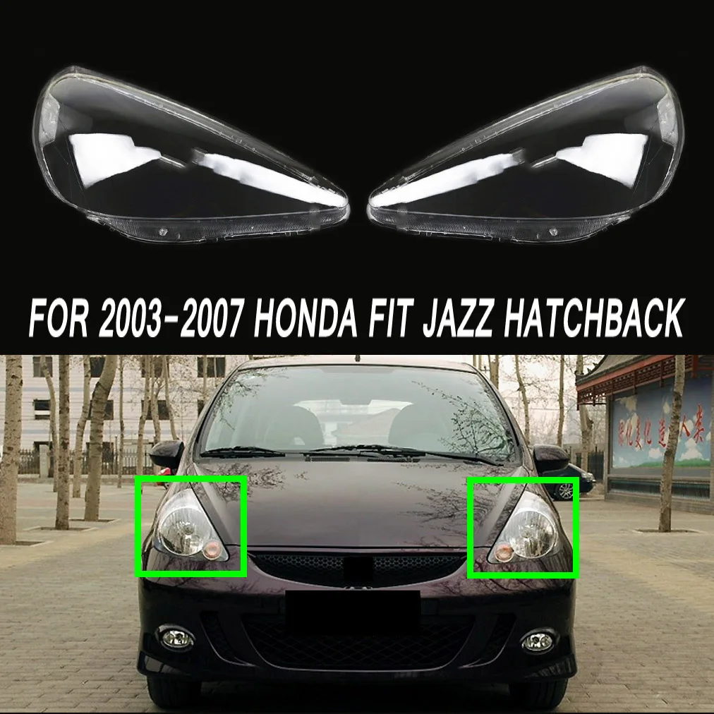 

Fit For 2003-2007 Honda Fit Jazz Hatchback Transparent Headlight Cover Lens