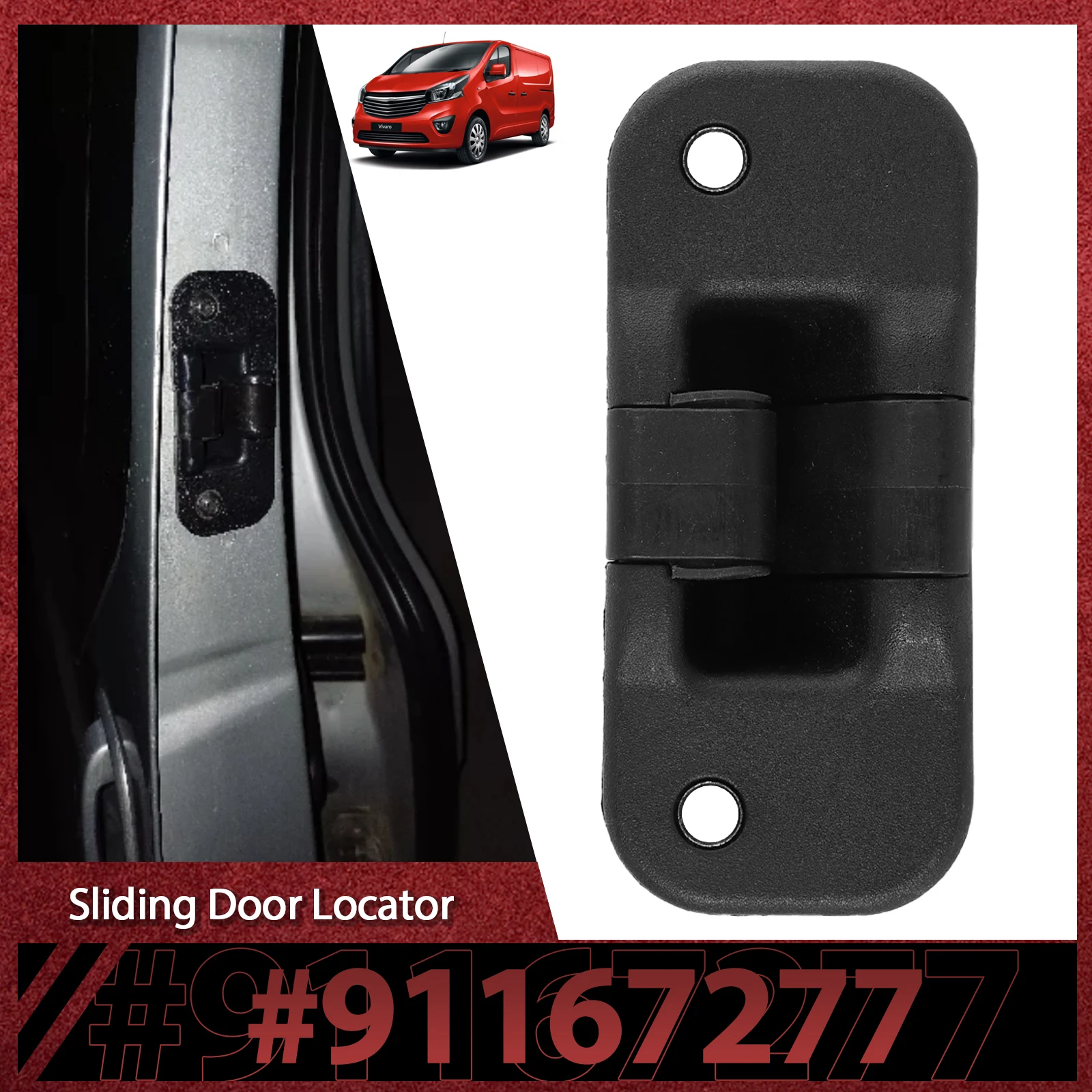 

Car Female Sliding Door Locator 91167277 FOR Renault Trafic Mk2 Mk3 Vauxhall Vivaro VIVARO A & B Nissan Primastar Exterior Parts