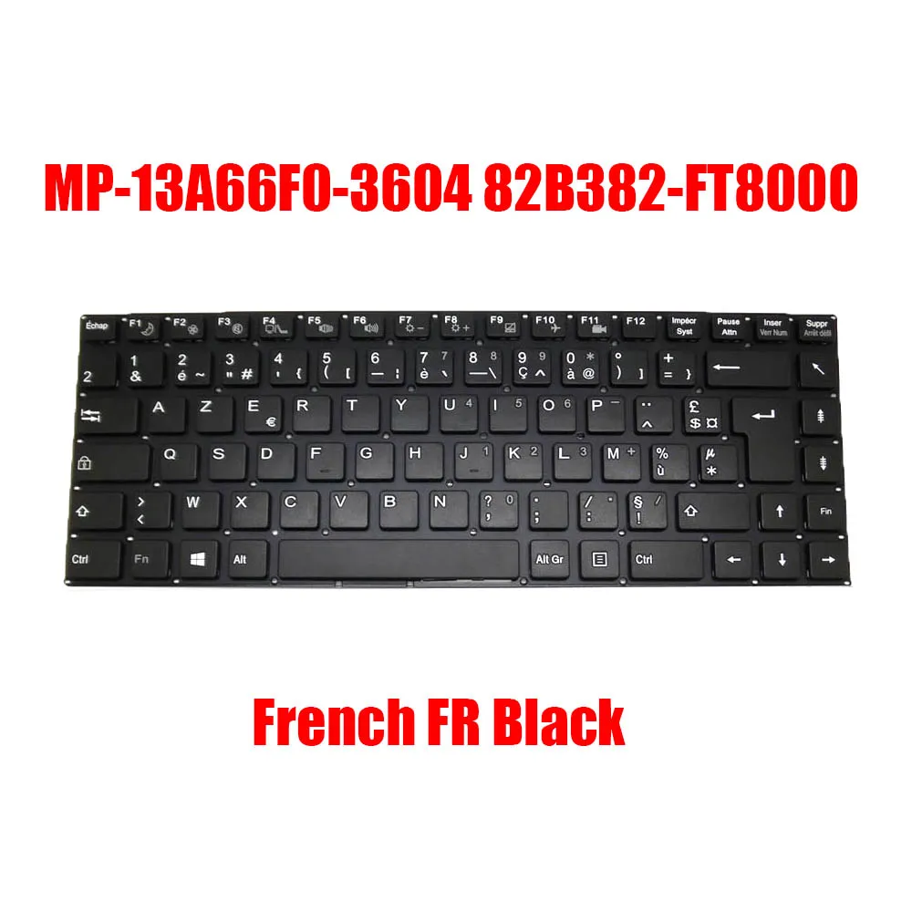 

BR FR UI Laptop Keyboard MP-13A66PA-3602 MP-13A66F0-3604 MP-13A66PA-3602 Brazilian French International English Black