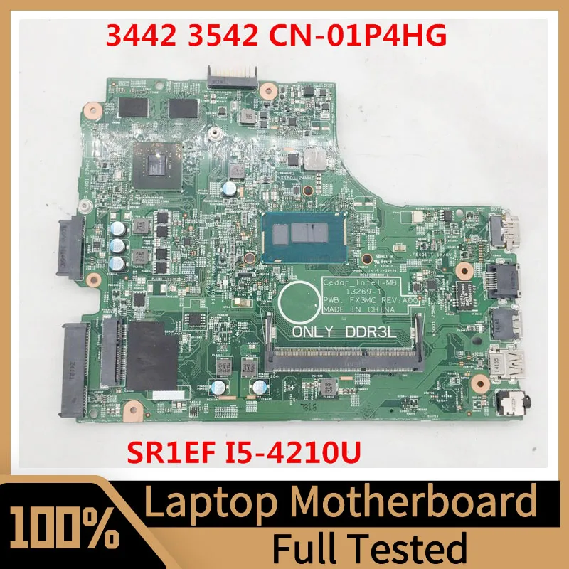 

Mainboard CN-01P4HG 01P4HG 1P4HG For DELL 3543 3443 3542 3442 Laptop Motherboard 13269-1 W/I5-4210U CPU 820M 2G 100% Full Tested