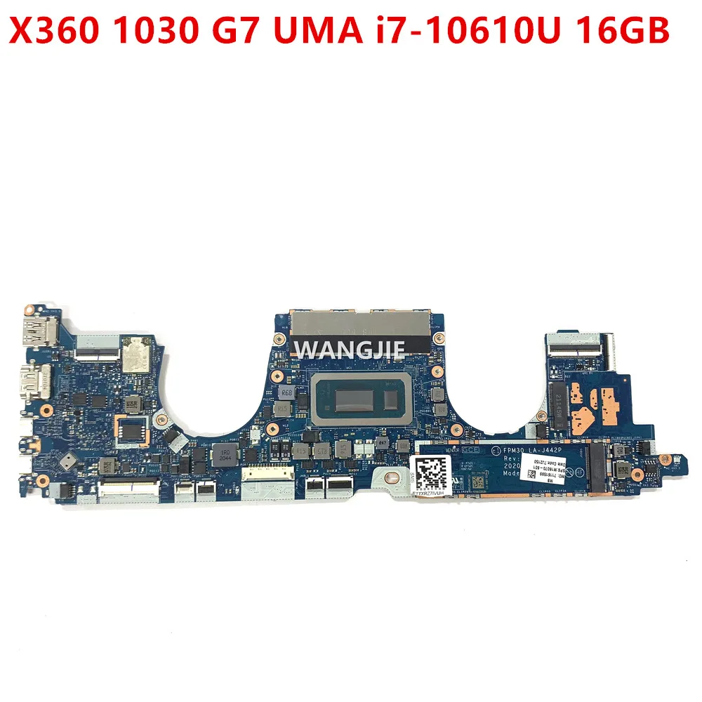 

For HP EliteBook X360 1030 G7 Laptop Motherboard FPM30 LA-J442P M16064-601 M16064-001 UMA i7-10610U 16GB 100% Working