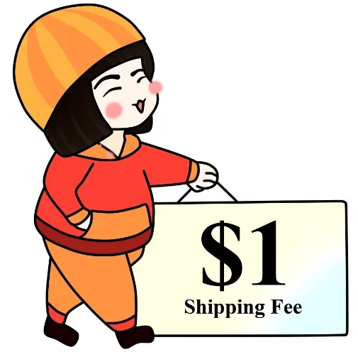 

Extra Fee for the items just for the balance of your order/shipping cost