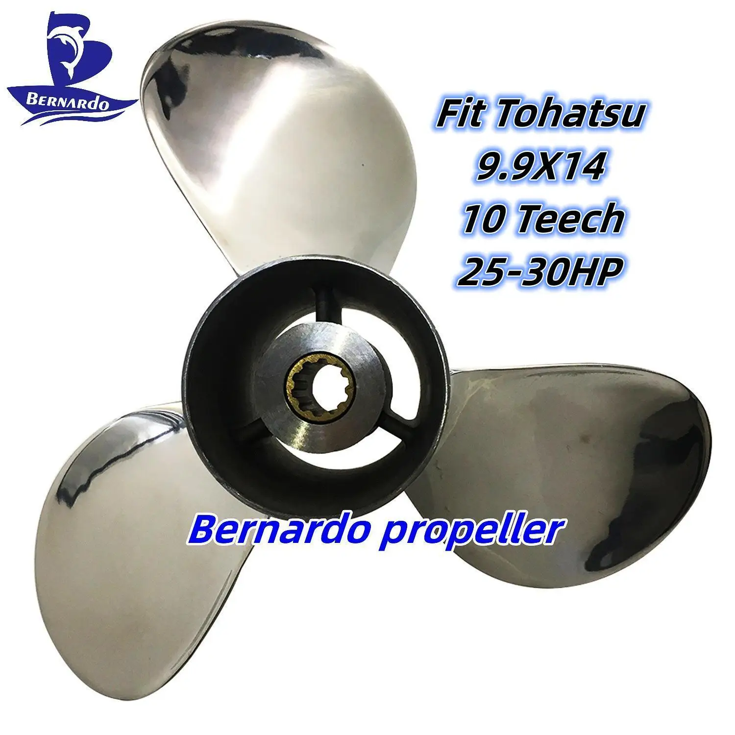 Bernardo Boat Propeller 9.9X14 Fit Tohatsu Outboard Engines 25 30HP Stainless Steel Screw 3 Blade 10 Tooth Spline RH