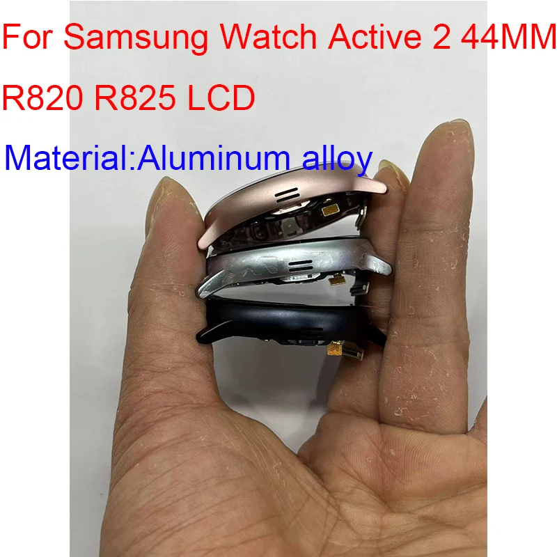 

Original Aluminium Alloy Material For Samsung Galaxy Watch Active 2 44mm R820 R825 LCD Display Touch Screen