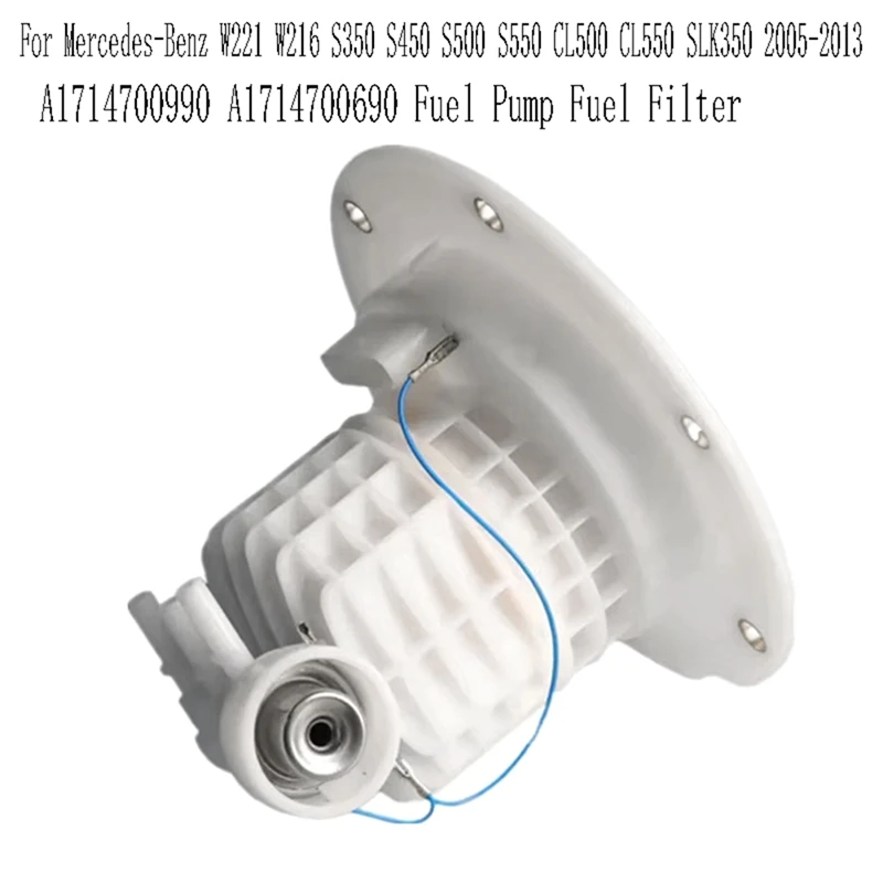 A1714700990 A1714700690 Fuel Pump Fuel Filter For Mercedes-Benz W221 W216 S350 S450 S500 S550 CL500 CL550 SLK350 05-13