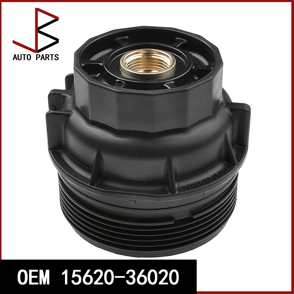 OEM 15620-36020 1562036020 15620-36010 176601 Oil Filter Housing Cap Assembly Fit For TOYOTA CAMRY Saloon RAV 4 IV VENZA