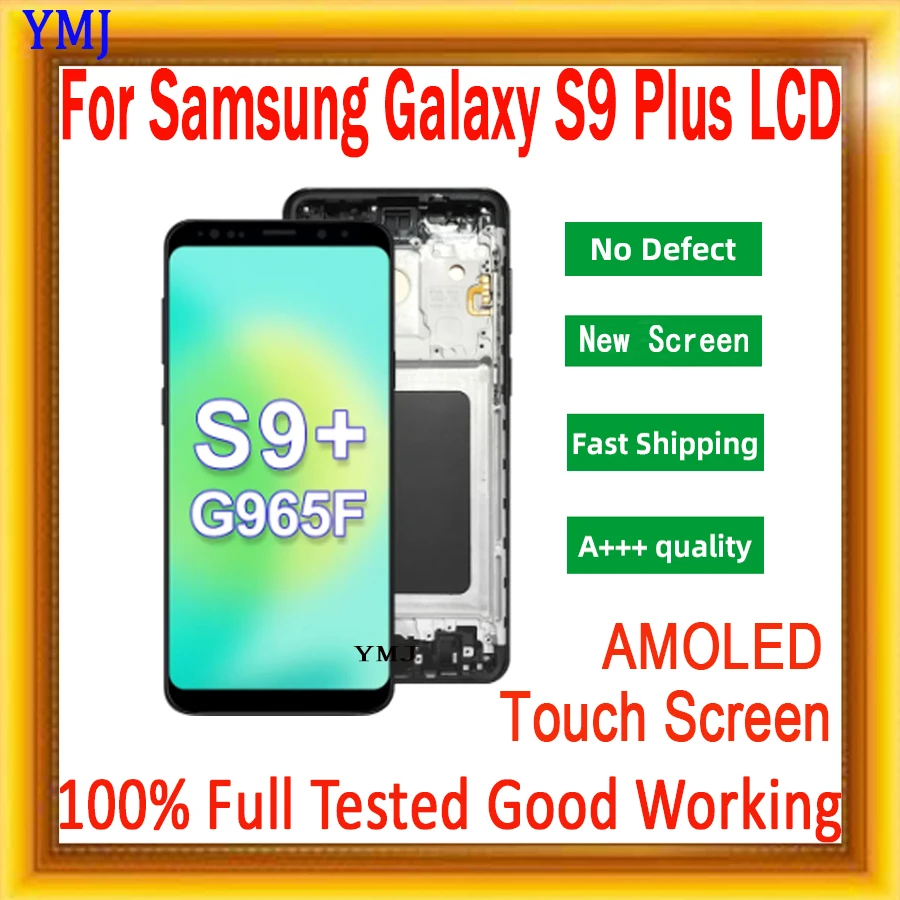 

Fast Shipping For SAMSUNG Galaxy S9 G960 LCD Display Touch Screen Digitizer S9 Plus G965 Repairment Parts Test High Quality New