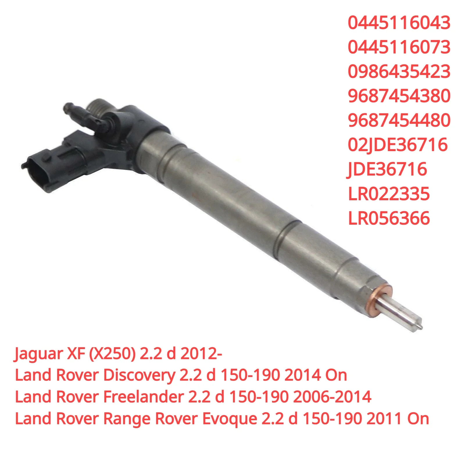 

0445116043 New Diesel Fuel Injector Nozzle For Land Rover Freelander Evoque 2.2 d Jaguar XF 22DT DW12 0445116073 9687454480