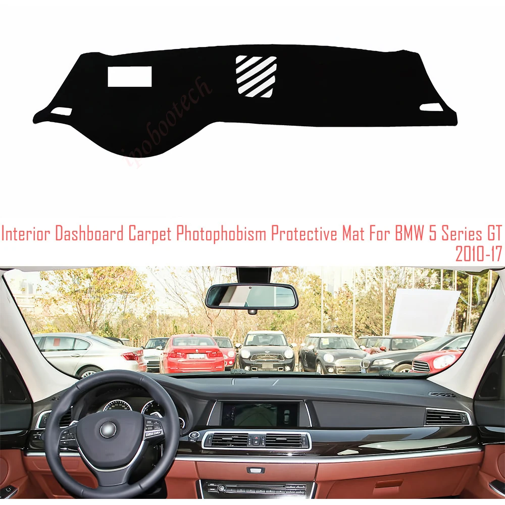 

Interior Dashboard Carpet Photophobism Protective Pad Mat For BMW 5 Series GT 2010-2017