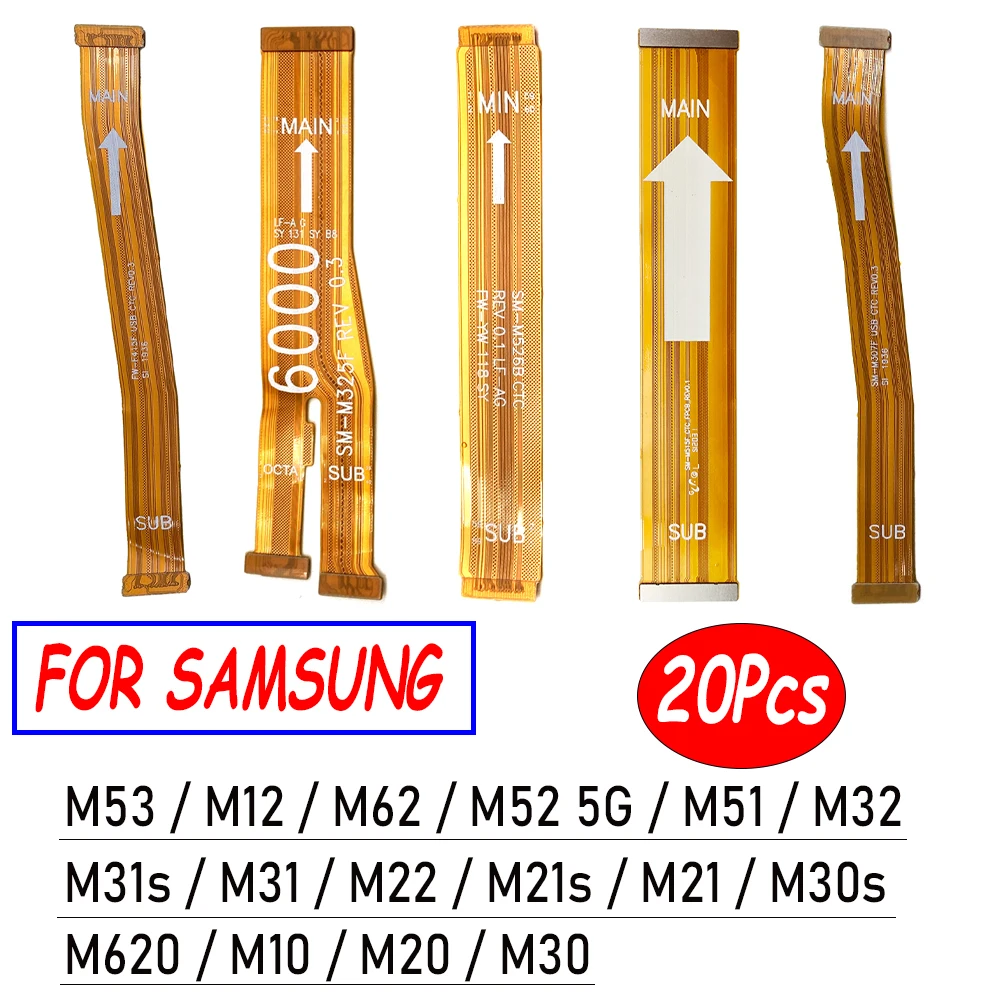 

20Pcs，NEW Main Board Connector Board Flex Cable For Samsung M21S M30S M620 M22 M12 M53 M52 M62 M32 M21 M31 M31S M51 M10 M20 M30