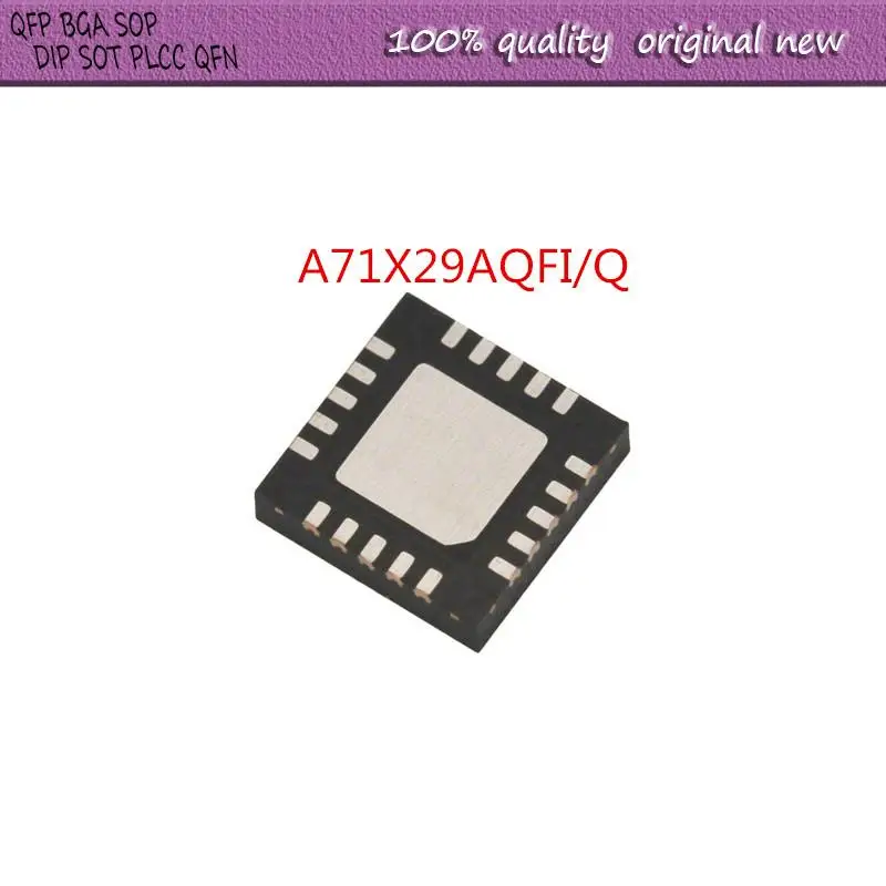 

Новинка, 10 шт./партия, модель A71X29AQFI/Q A71X29 A71X29AQFI A7129