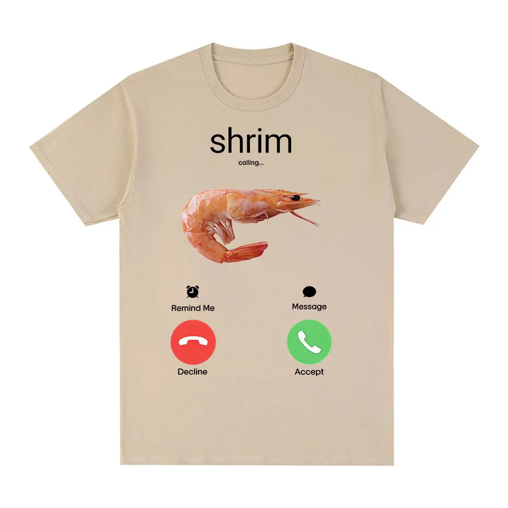 Shrim Is Calling Funny Shrimp Meme Graphic Tee - Unisex Harajuku Fashion Cotton Top