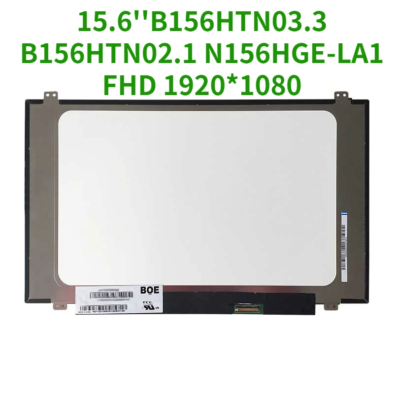 15.6'' Inch Laptop Screen B156htn03.3 B156htn02.1 N156hgela1 N156hge