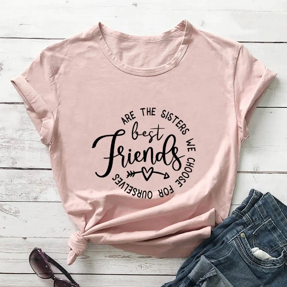 

Best Friends Are Sisters Shirt New Arrival 100%Cotton Tshirt Women Funny Summer Casual Short Sleeve Top Tee Sister Gift