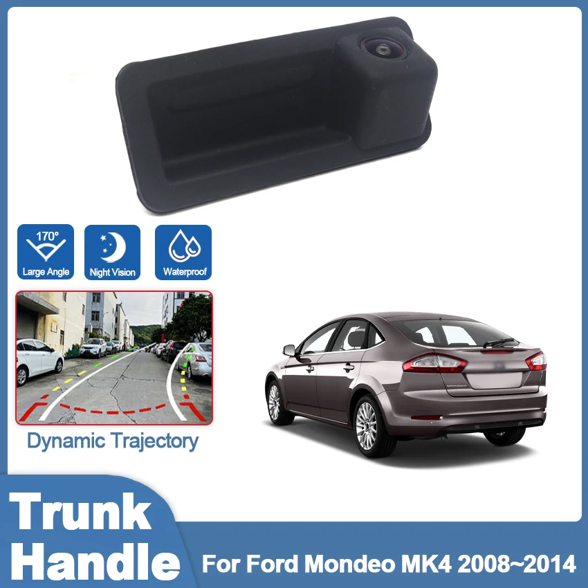 

CCD Full HD рыбий глаз камера заднего вида для Ford Mondeo MK4 2008 2009 2010 2011 2012 2013 2014 ручка багажника автомобиля монитор заднего вида