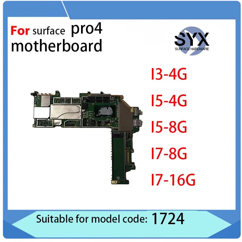 

Original motherboard for Microsoft Surface Pro 4, laptop CPU, i3, 4G, i5, 4G, i5, 8G, i7, 16G, logic board replacement, 1724