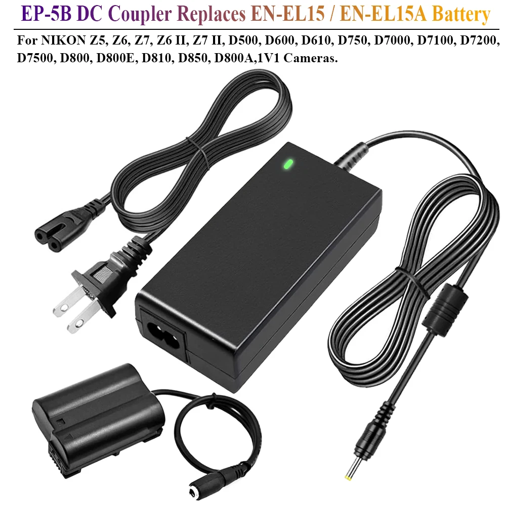 EP-5B EH-5 Plus AC Power Adapter DC Coupler Charger kit,Replace EN-EL15 Battery for Nikon D800 D750 D7000 D600 D810A,1V1 Camera.