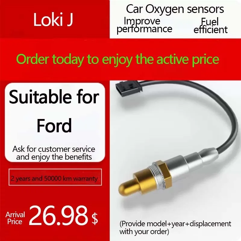 

Loki J oxygen sensor is suitable for Ford Classic Fox 1.8 Carnival New Mondeo Wins 2.3 Old Wing Tiger Sharp Frontier