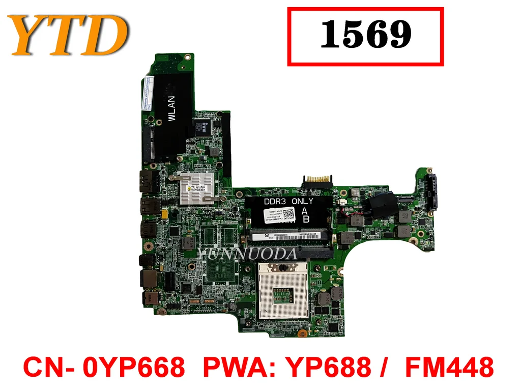 

Original For Dell Studio 1569 Laptop motherboard CN- 0YP668 PWA YP688 FM448 tested good free shipping