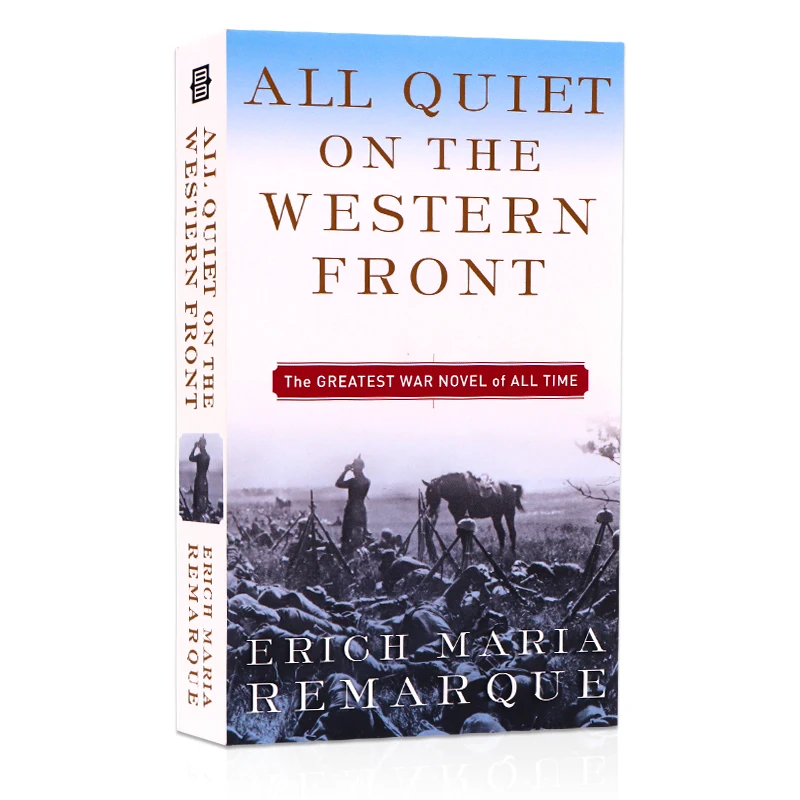 

All Quiet on the Western Front Erich Maria Remarque, Bestselling books in English, Classics novels 9780449213940