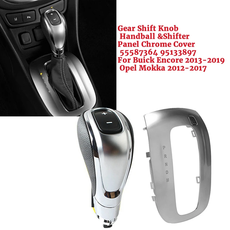 

Ручка рычага переключения передач и переключатель передач, хромированная панель, детали 55587364 95133897 для Buick Encore 2013-2019 Opel Mokka 12-17, 2 шт.