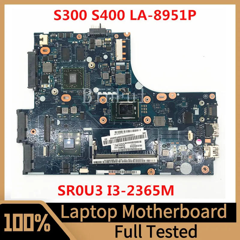 

VIUS3/VIUS4 LA-8951P Mainboard For Lenovo S300 S400 Laptop Motherboard With SR0U3 I3-2365M CPU 100% Fully Tested Working Well