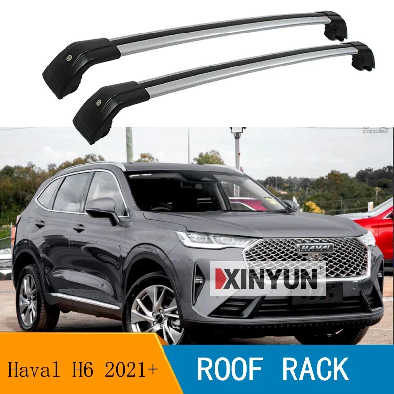 

2Pcs Roof bars For HAVAL ALL NEW H6 SUV 2021 2022 2023 Aluminum Alloy Side Bars Cross Rails Roof Rack Luggage CUV SUV
