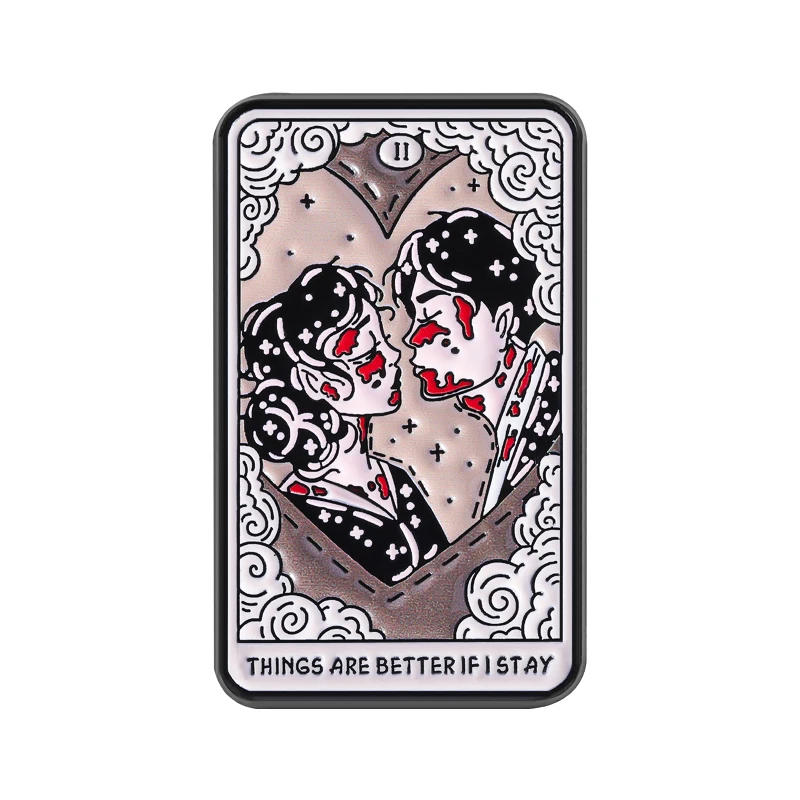 Punk Rock Enamel Pin - Things Are Better If I Stay Brooch Lapel Badge Jewelry Gift