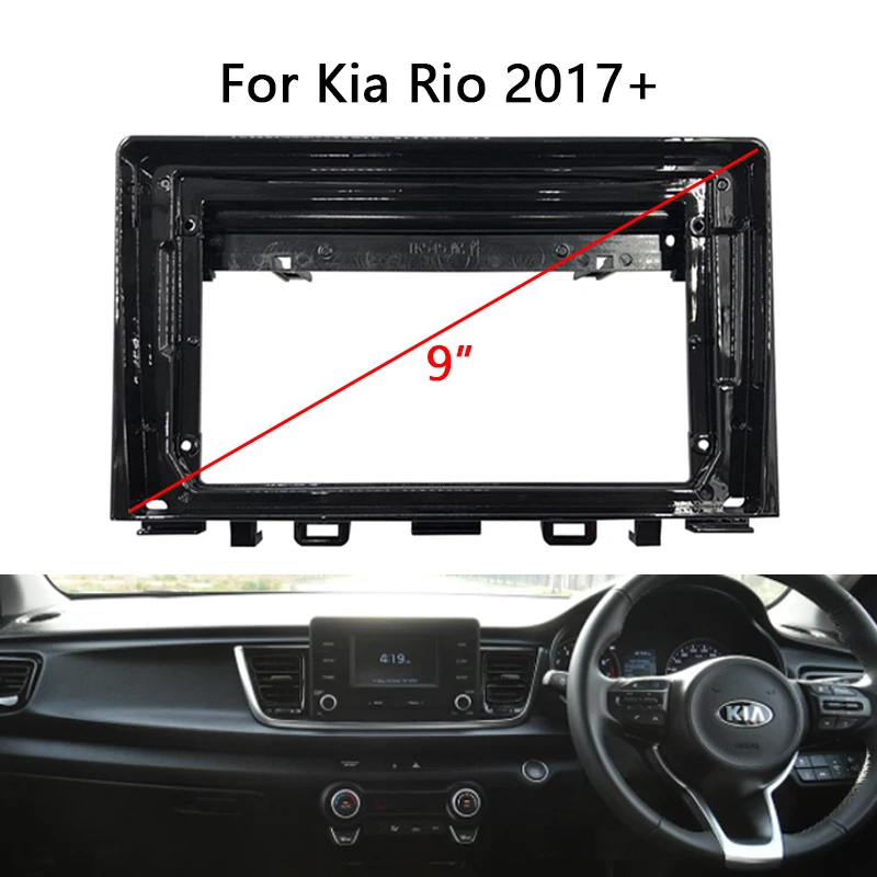 

9-дюймовая Автомобильная Радио приборная панель Fascia ДЛЯ KIA RIO Moring 2017 + Автомобильная стерео Монтажная Лицевая панель Центральный держатель консоли