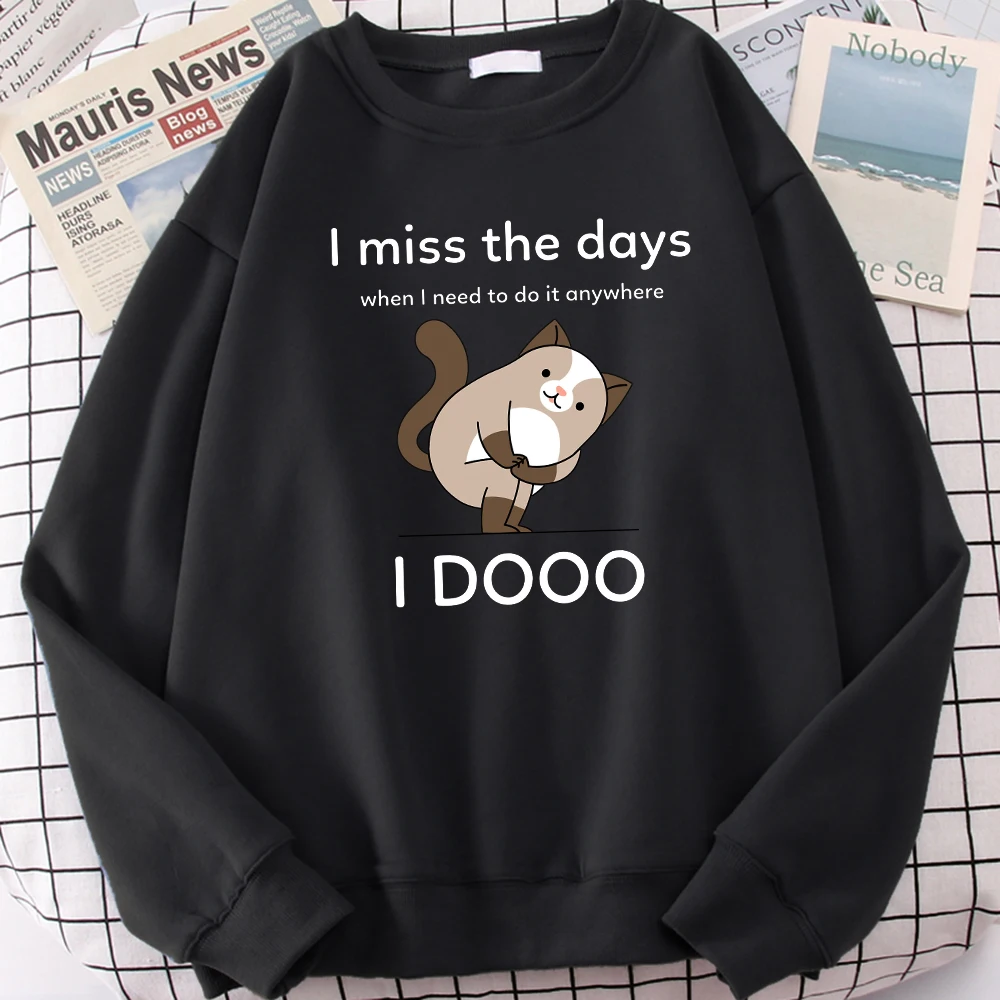 

Females Sweatshirts Cat Say I Miss The Days Print Top Women Fashion Oversize Pullover Hip-Hop Kawaii Animal 2022 New Lady Hoodie