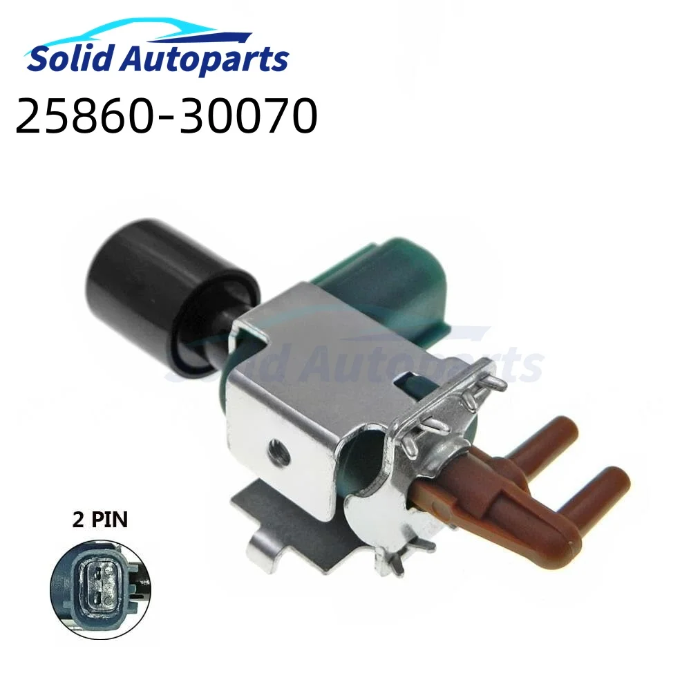 25860-30070  Purge Control Vaccum Switching Solenoid Valve 2586030070 for Toyota Yaris Corolla Hilux Prado Coaster Land Cruiser