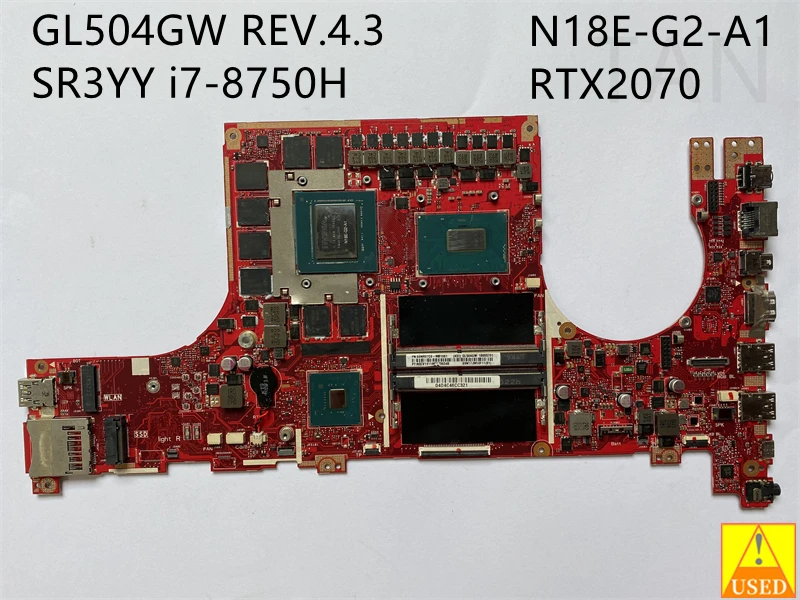 

USED Laptop Motherboard FOR GL504GW WITH I7-8750H RTX2070 CPU Fully Tested to Work Perfectly