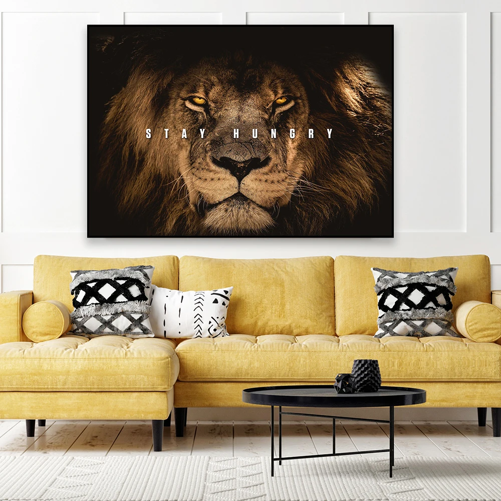 Bleiben Sie hungrig motivierende Poster Büro Zitat Leinwand Malerei  modernen Löwen Kunstdruck Erfolg Wandbild Home Wohnzimmer Dekor - AliExpress