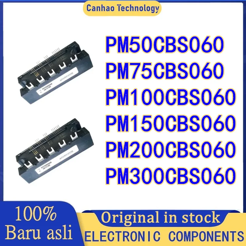 

New original PM75CBS060 PM100CBS060 PM150CBS060 PM50CBS060 PM200CBS060 PM300CBS060 Integrated Circuits