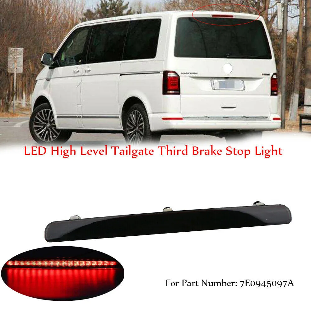 

Car Third Brake Light For Transporter T5 2003-2015 7E0945097A LED High Level Mount Additional Rear Tail Stop Signal Warning Lamp