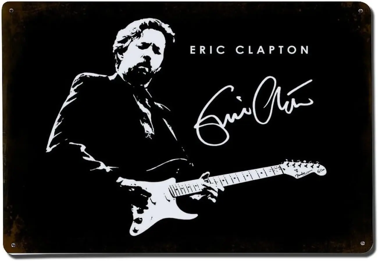 Эрик Клэптон Гитара Металлический жестяной знак плакат 8 × 12 дюймов картина знак смешная стена винтажный художественный Декор Ретро табличка для дома Бар Паб Клуб C
