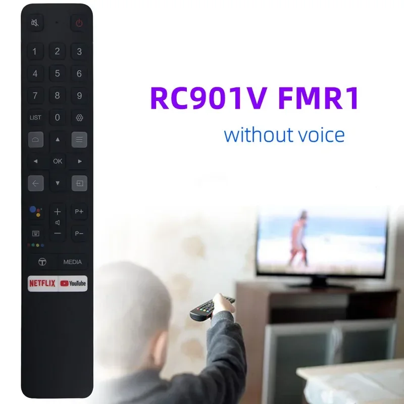 

RC901V FMR1 для TCL Android 4K светодиодный Smart TV No Voice Remote Control 43P725 65C728 50P728 L32S525 65C828