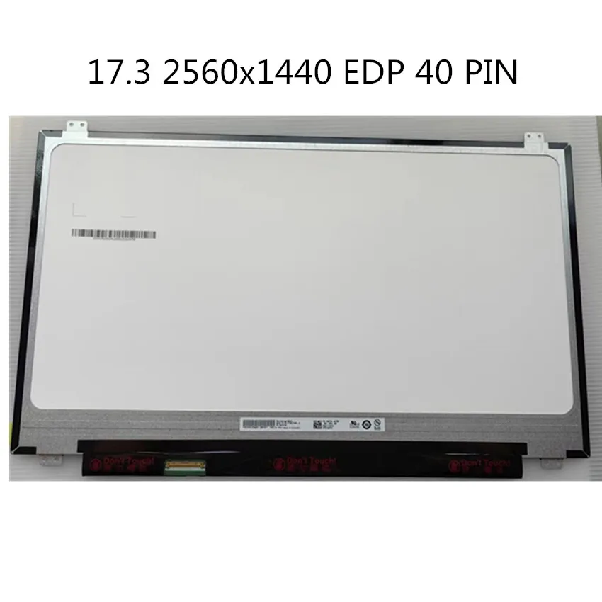 

B173QTN01.4 B173QTN01.3 3K LED 2560x1440 17.3 inch LAPTOP LCD DISPLAY LED MATRIX