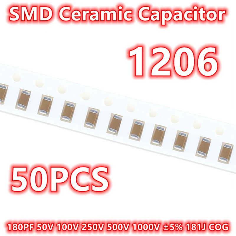 

(50pcs) Original 1206 180PF 50V 100V 250V 500V 1000V ±5% 181J COG SMD Ceramic Capacitor IC