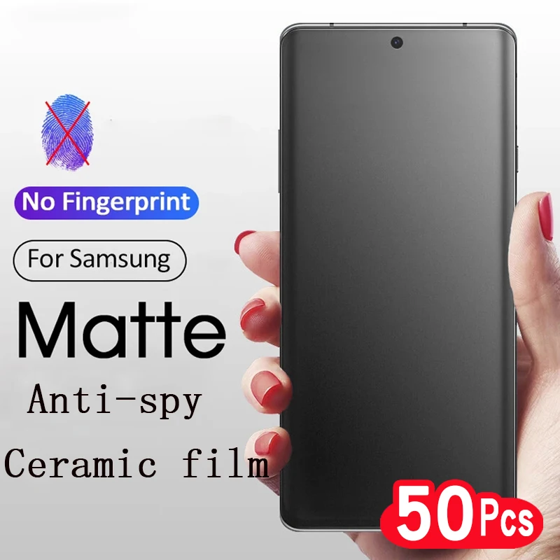 50Pcs /Lot No Fingerprint Matte Ceramic Privacy Screen Protectors For Samsung Galaxy S20 FE S21 Plus S22 S23 Ultra Anti-spy Film