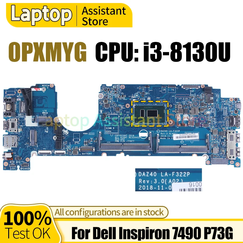

For DellInspiron 7490 P73G Mainboard DAZ40 LA-F322P 0PXMYG SR3W0 i3-8130U 100％ test Notebook Motherboard