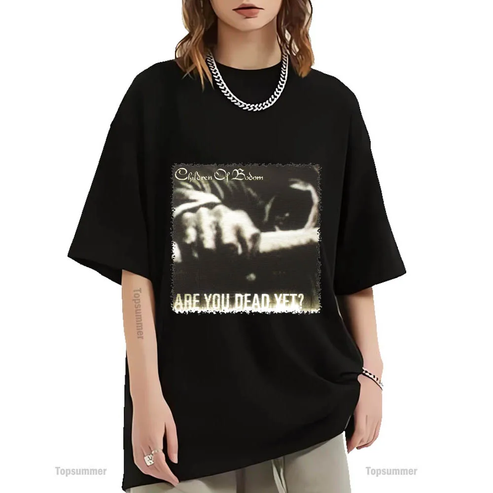 

Are You Dead Yet Album T-Shirt Children of Bodom Tour T Shirt Teens Streetwear 90S Oversized Tshirts Graphic Print Clothes