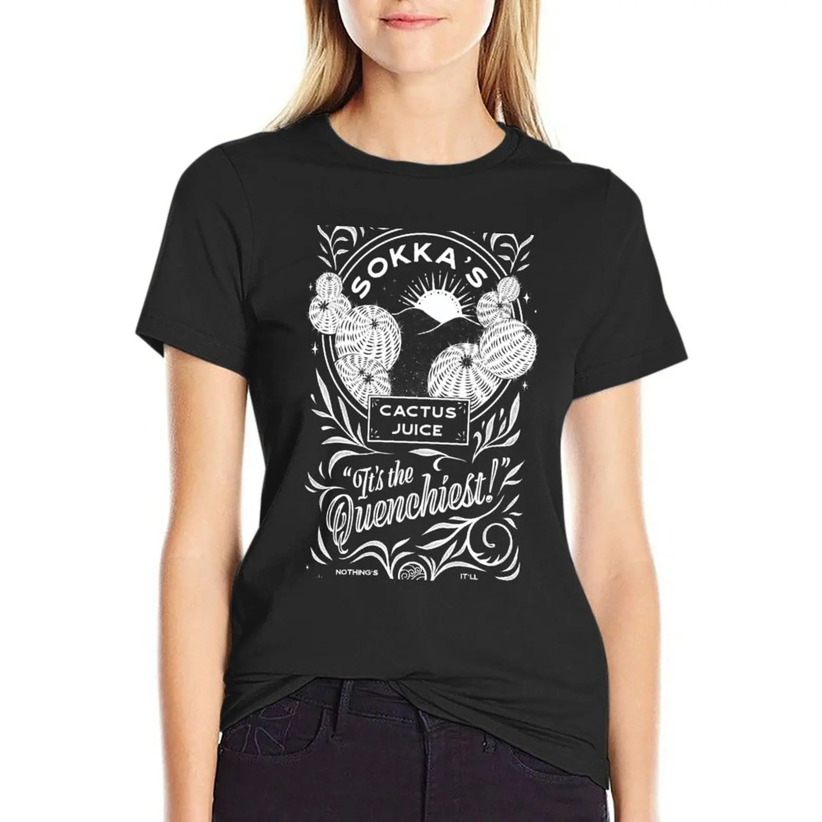 

Sokka's ARTISANAL Cactus Juice T-Shirt t-shirts for Women graphic tees T-shirt Women Women's cotton t-shirt