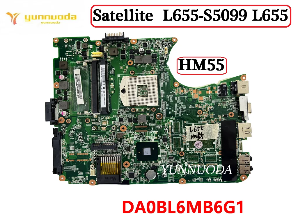Original para Toshiba Satellite L655-s5099 L655 Portátil Placa-mãe Hm55 Da0bl6mb6g1 Ddr3 100 Testado